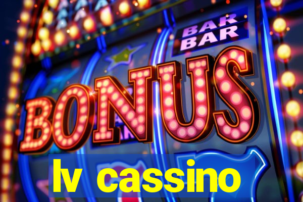 lv cassino